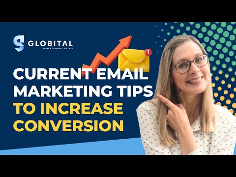 Current Email Marketing Tips to Increase Conversion [Video]