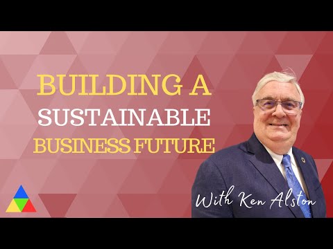 BUILDING A SUSTAINABLE BUSINESS FUTURE [Video]