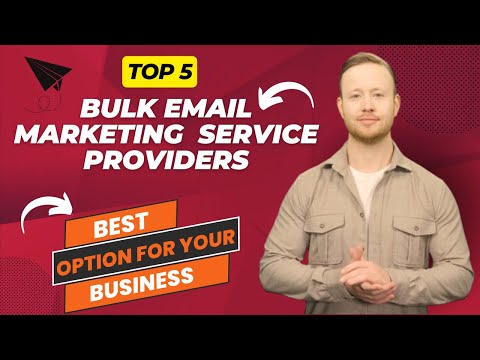 Top 5 Bulk Email Marketing Service Providers | Find the Best Solutions for Your Business [Video]