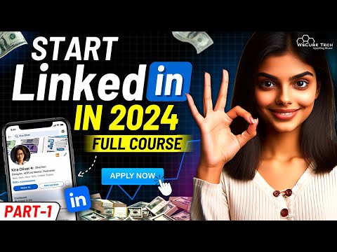 LinkedIn Tutorial for Beginners | How to Make LinkedIn Profile with SEO in 2024 [PART-1] [Video]
