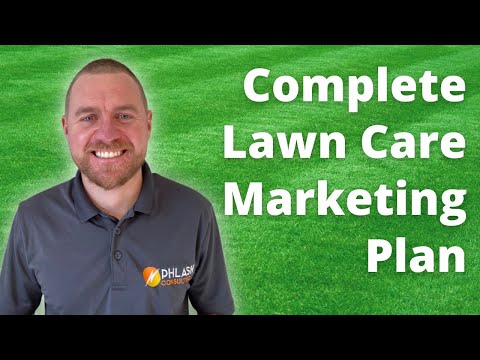 Complete Lawn Care Marketing Plan To Grow WITH REAL RESULTS [Video]