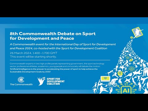 8th Commonwealth Debate on Sport for Development and Peace [Video]
