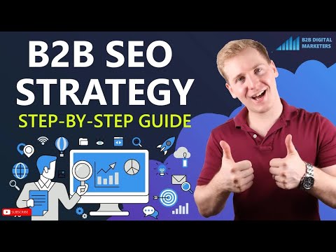 B2B SEO Strategy: Step-By-Step Process in 2024 [To Generate LEADS and Organic Traffic] [Video]