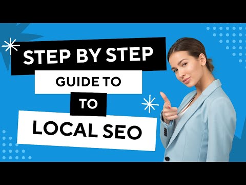 Local SEO Mastery: Step-by-Step Guide to Boost Your Local Search Rankings! [Video]