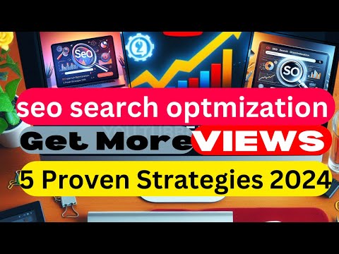 seo search optimization || 5 Proven Strategies 2024 [Video]
