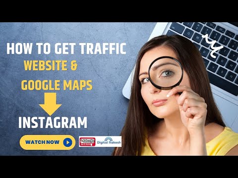 How to get traffic on website and Google maps from instagram | instagram Marketing | Digital Rakesh [Video]