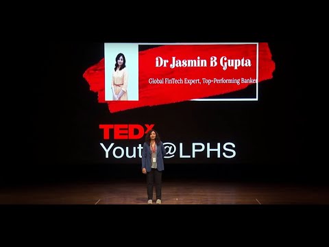 Byte-sized finance for Youth | Dr. Jasmin B Gupta | TEDxYouth@LPHS [Video]