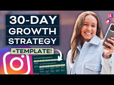 30-Day Instagram Growth Strategy + Template to SCALE LIKE CRAZY [Video]