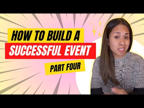 Building A Successful Event Marketing Plan: Part 4 [Video]
