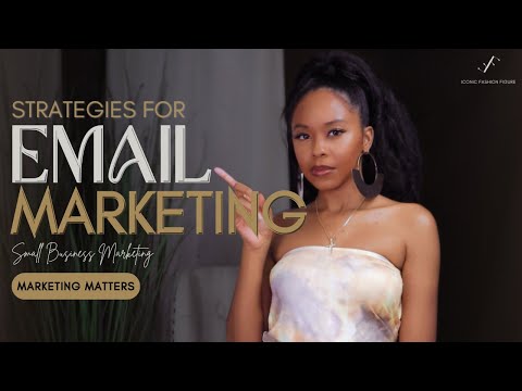 Email Marketing Strategies Every Small Business Should Know | Marketing Matters [Video]