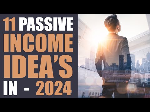11 Passive Income Ideas in 2024 || Pro Business Consultants || Business Expert [Video]