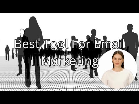 Best Tool For Email Marketing [Video]