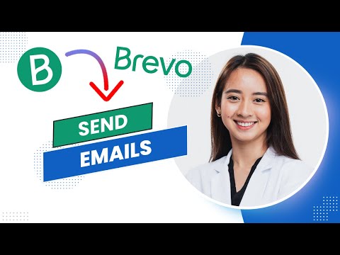 How To Send Emails With Brevo || Brevo Email Marketing Tutorial (Updated 2024) [Video]