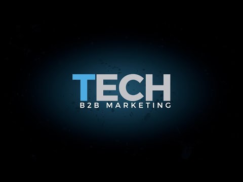 We Speak Your Language. Get to Know TECH B2B Marketing [Video]