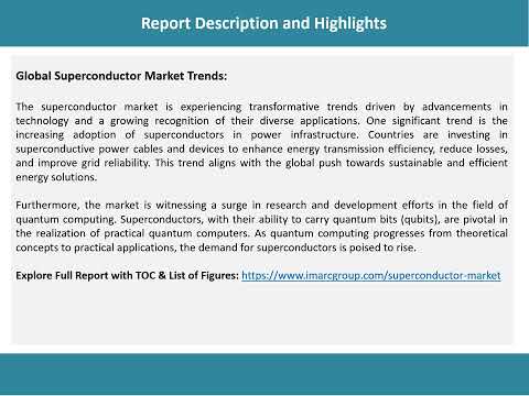 Superconductor Market Size, Share, Trends, Growth, And Forecast 2024-2032 [Video]