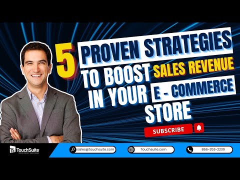 5 Proven Strategies to Boost Sales Revenue in Your E Commerce Store [Video]