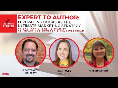 Expert to Author: Leveraging Books as the Ultimate Marketing Strategy [Video]