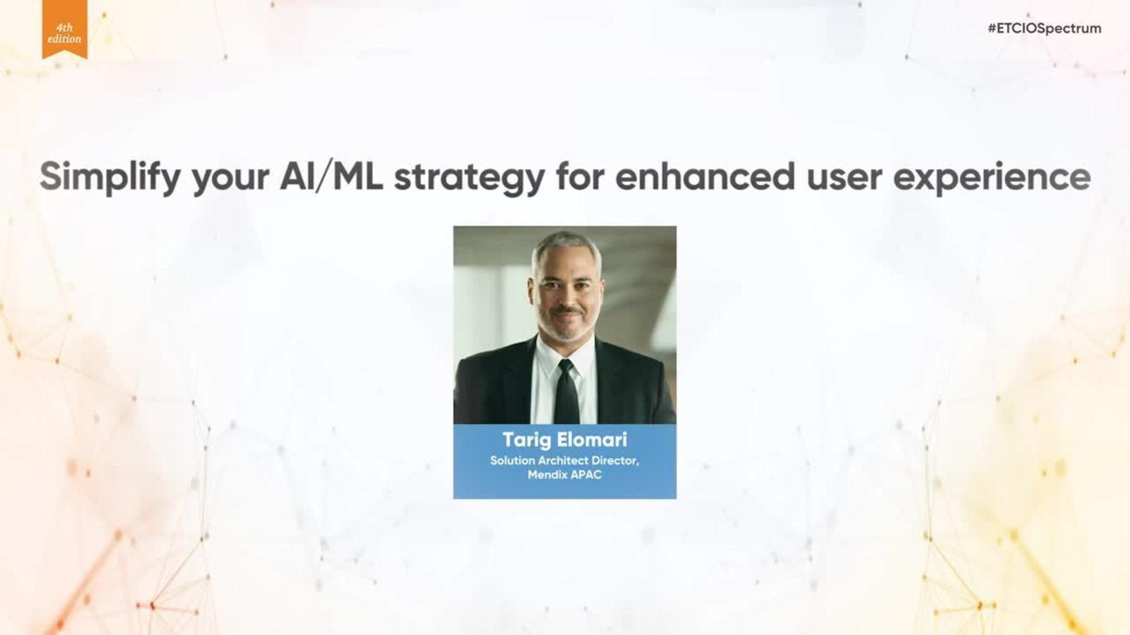 How organizations can simplify their AI-ML strategy: Tarig Elomari, Mendix [Video]