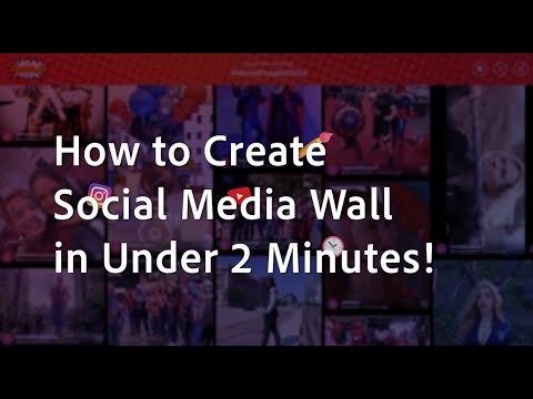 How to Create a Social Media Wall in 2 Minutes – Know Easy Steps [Video]