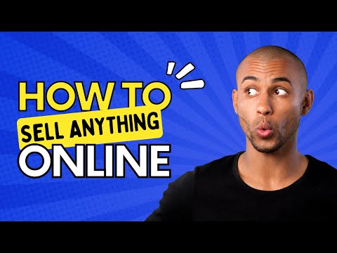 How to Sell Anything Online: Mastering the Art of E-commerce| SELL ANYTHING| E COMMERCE [Video]
