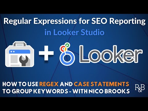 How to use Regex in Looker Studio for SEO Reporting (Part 2) [Video]