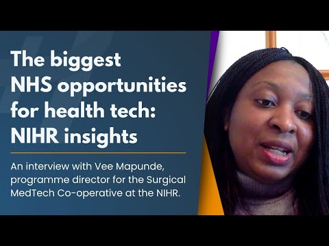 The biggest NHS opportunities for health tech: NIHR insights [Video]