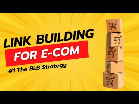 How to do Link Building for E-Commerce Stores – Broken Link Building Strategy [Video]