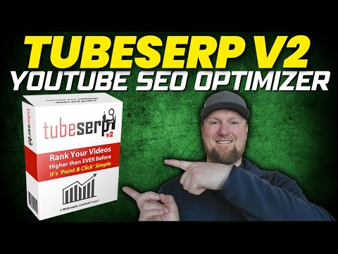 Tubeserp V2 Review: YouTube SEO Optimization Tool (Rank at the Top!) [Video]