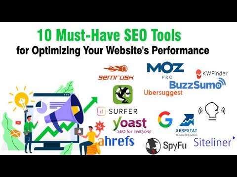 10 Must-Have SEO Tools for Optimizing Your Website’s Performance [Video]