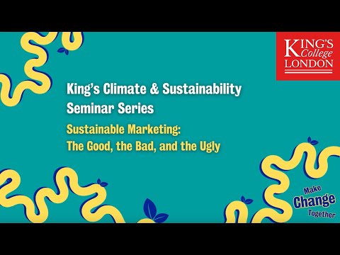 Sustainable Marketing: The Good, the Bad, and the Ugly [Video]