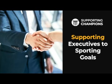 Supporting Executives to Sporting Goals [Video]