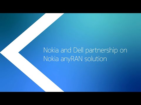 Nokia and Dell partnership on Nokia anyRAN solution [Video]