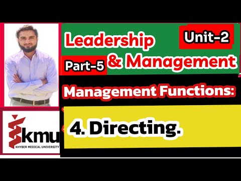 Management functions( Directing ]{Unit-2 part-5}(Leadership & Managment){BSN/Post-RN} [Video]