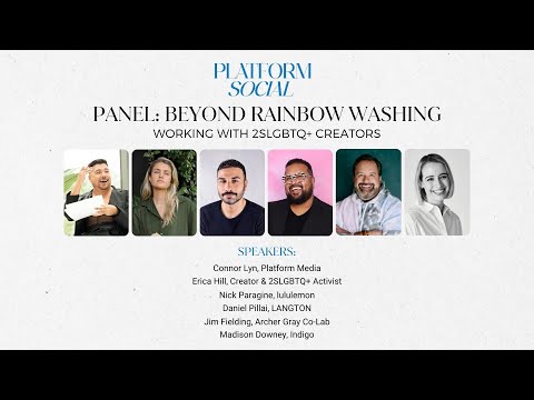 Influencer Marketing Panel: Beyond Rainbow Washing, Working with 2SLGBTQ+ Creators [Video]