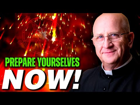 Fr. Chad Ripperger – The Horrible Events That Will Soon Cover the World. Prepare Yourselves Now! [Video]