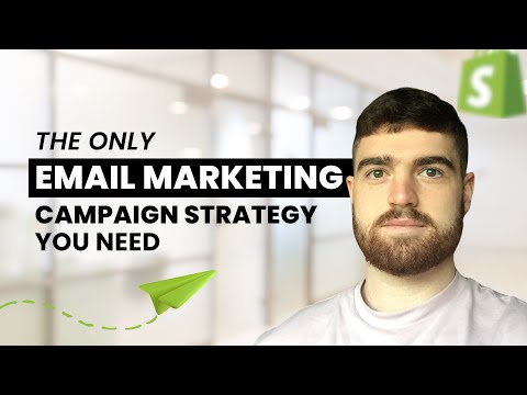 The Only Klaviyo Email Marketing Campaign Strategy You Need [Video]
