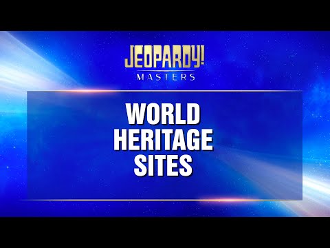 World Heritage Sites | Final Jeopardy! | JEOPARDY! MASTERS [Video]