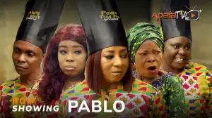 Pablo (2024 Yoruba Movie) Mp4 Download Video  Waploaded