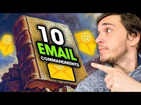 The 10 Commandments of High Converting Email Campaigns [Video]
