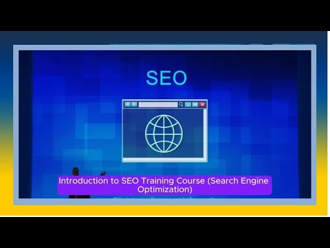 Introduction to SEO Training Course (Search Engine Optimization) [Video]