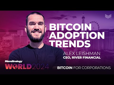 Bitcoin Adoption Trends | Alex Leishman | Bitcoin for Corporations [Video]