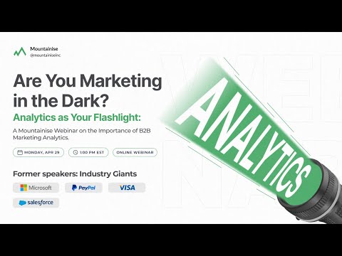 The Importance of B2B Marketing Analytics | Mountainise Webinar [Video]