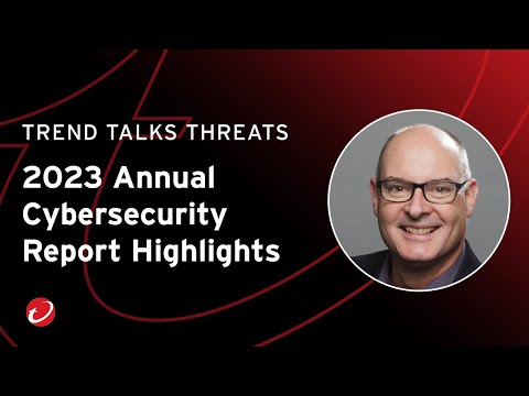 2023 Annual Cybersecurity Report Highlights| [Video]