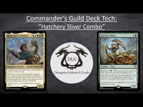 Dungeon Learner’s Guide – Rukarumel, Biologist (Hatchery Sliver): Commander’s Guild Deck Tech/Gameplay [Video]
