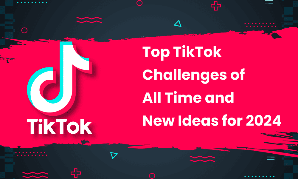 Top TikTok Challenges of All Time and New Ideas for 2024 [Video]