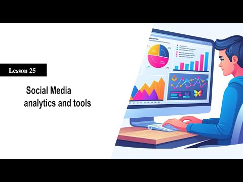 Social Media analytics and tools [Video]