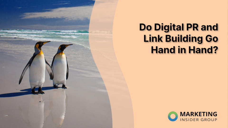 Do Digital PR and Link Building Go Hand in Hand? [Video]
