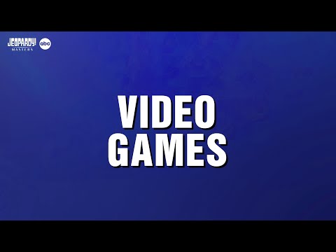 Video Games | Category | JEOPARDY! MASTERS [Video]