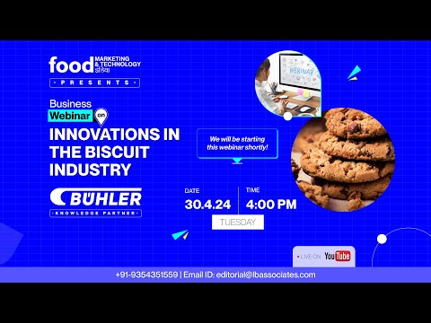Food Marketing & Technology – Webinar on Innovations in the Biscuit Industry [Video]