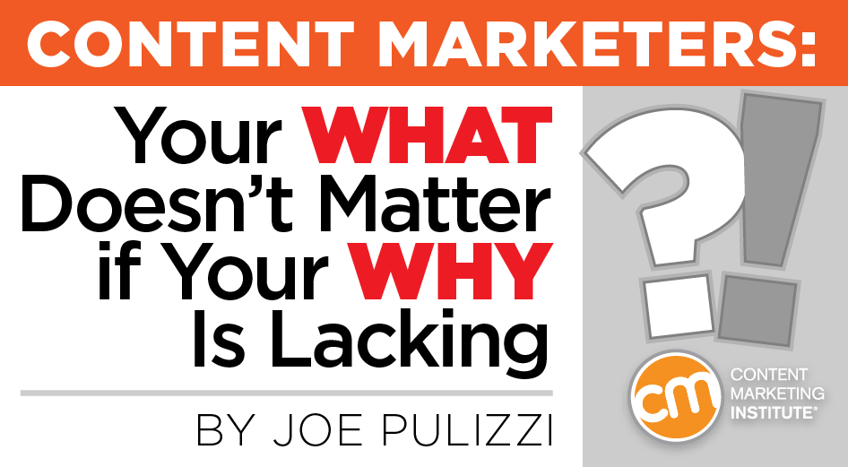 Know the Why Behind Your Content Marketing [Video]